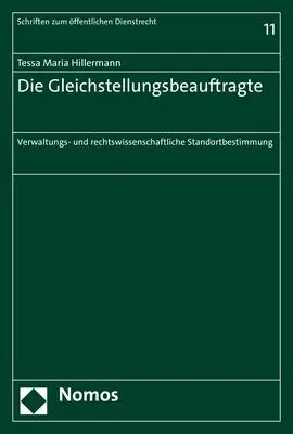 Cover: 9783848787067 | Die Gleichstellungsbeauftragte | Tessa Maria Hillermann | Taschenbuch
