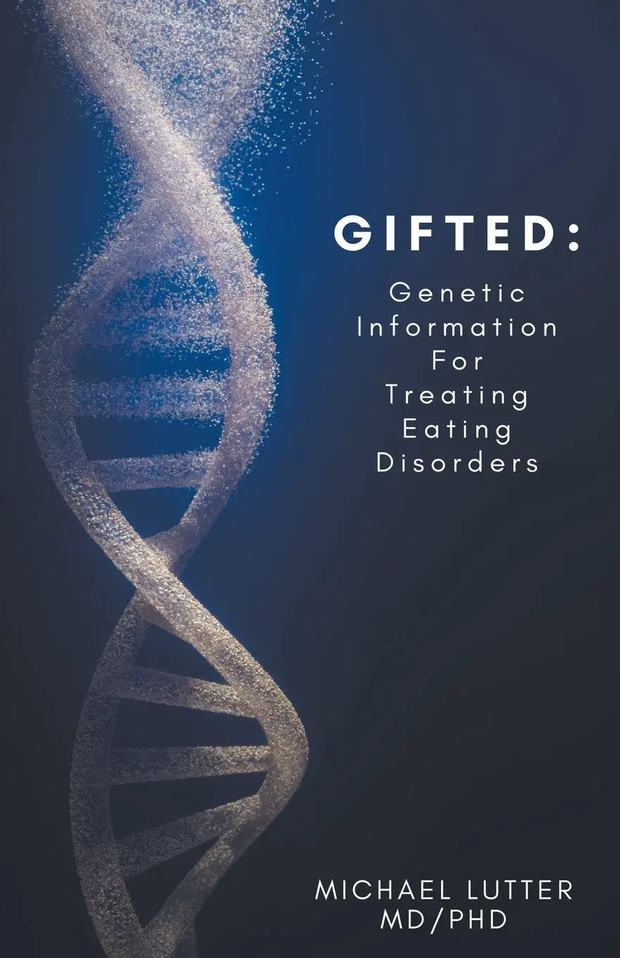 Cover: 9798215017067 | GIFTED | Genetic Information For Treating Eating Disorders | Lutter