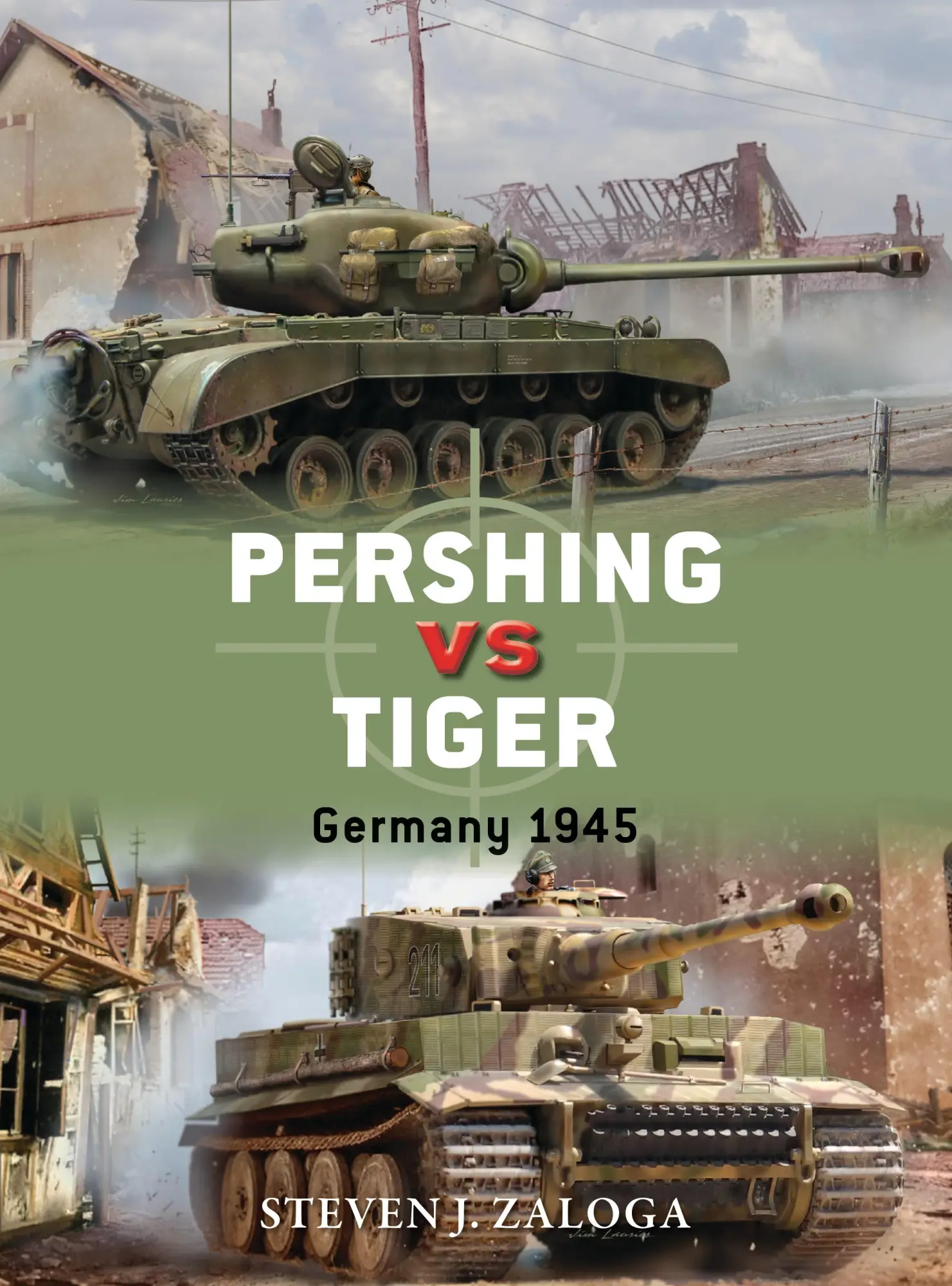 Cover: 9781472817167 | Pershing Vs Tiger | Germany 1945 | Steven J Zaloga | Taschenbuch