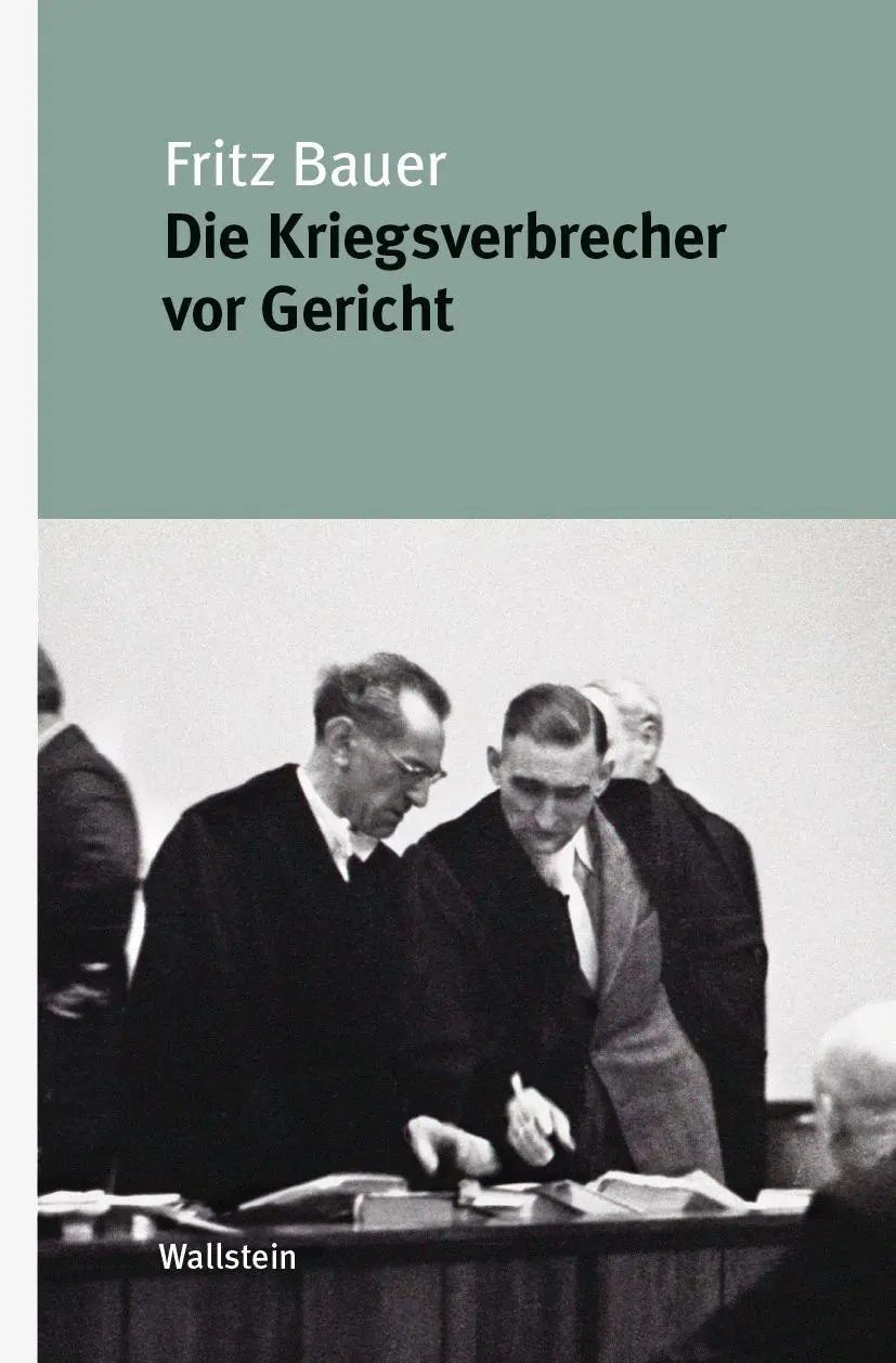 Cover: 9783835357167 | Die Kriegsverbrecher vor Gericht | Fritz Bauer | Buch | 262 S. | 2026
