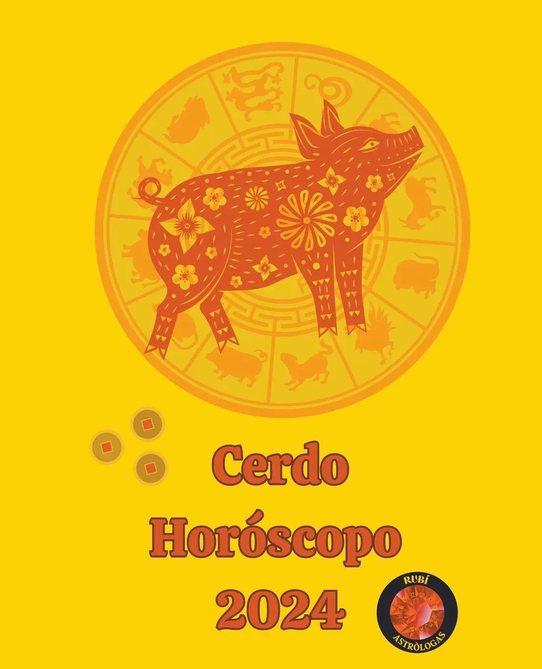 Cover: 9798215557167 | Cerdo Horóscopo 2024 | Alina A Rubi (u. a.) | Taschenbuch | Spanisch