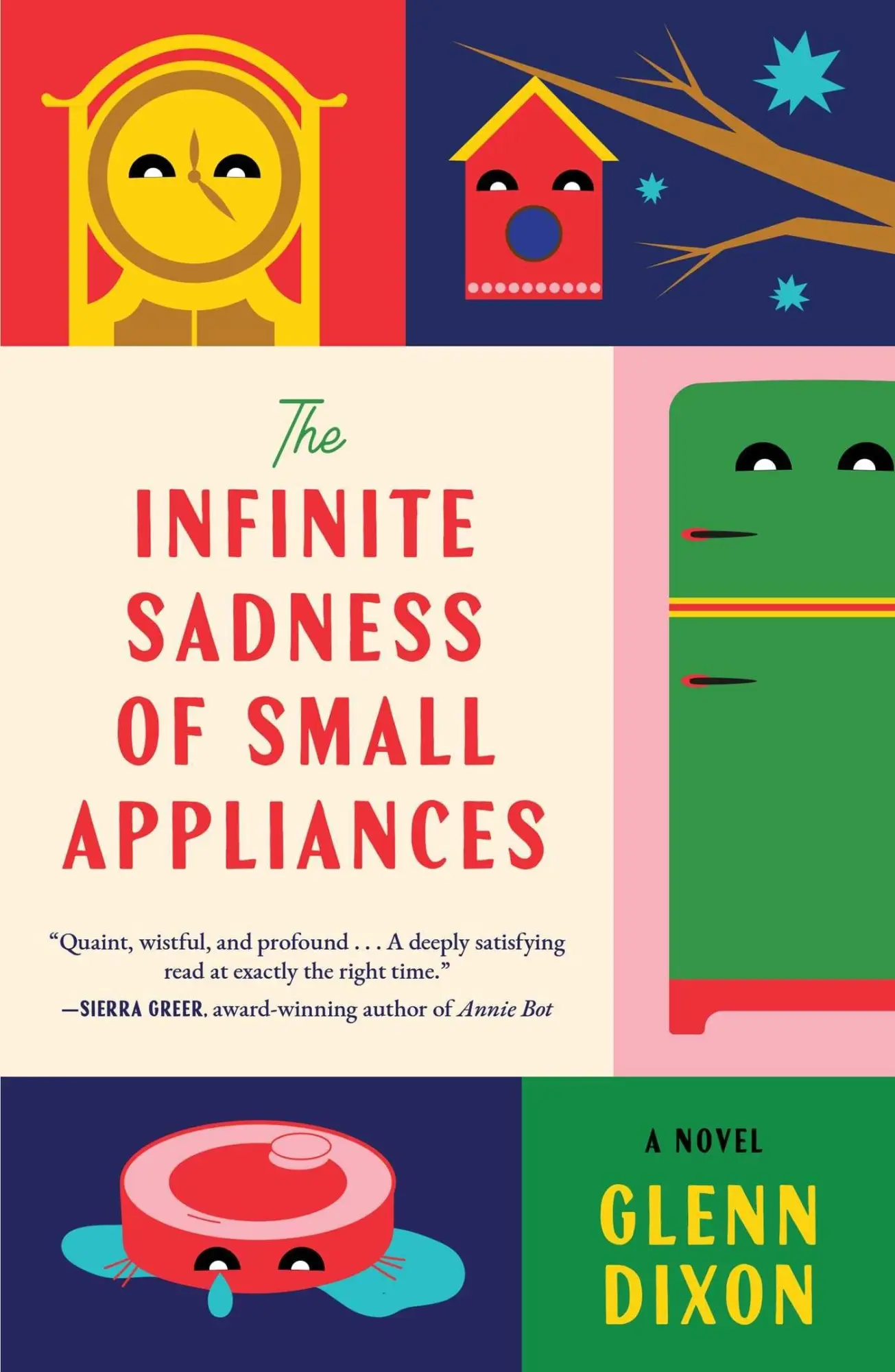 Cover: 9781668097267 | The Infinite Sadness of Small Appliances | A Novel | Glenn Dixon