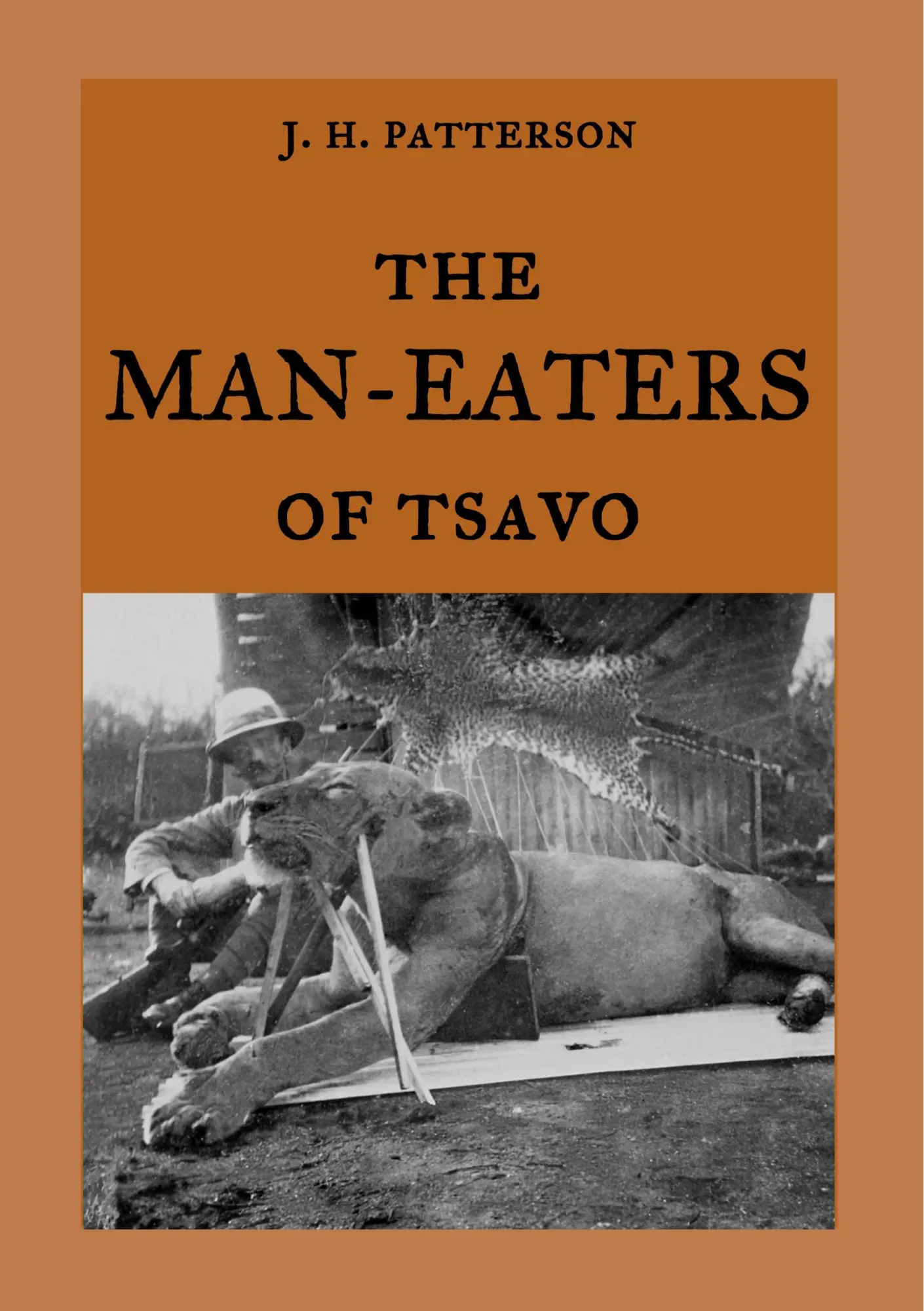 Cover: 9783746007267 | The Man-Eaters of Tsavo | J. H. Patterson | Taschenbuch | 72 S. | 2018