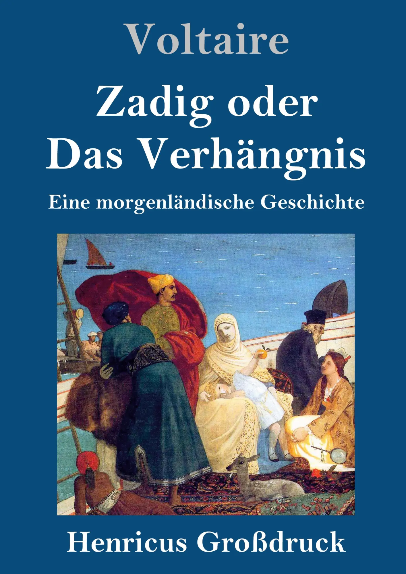 Cover: 9783847847267 | Zadig oder Das Verhängnis (Großdruck) | Voltaire | Buch | 88 S. | 2020