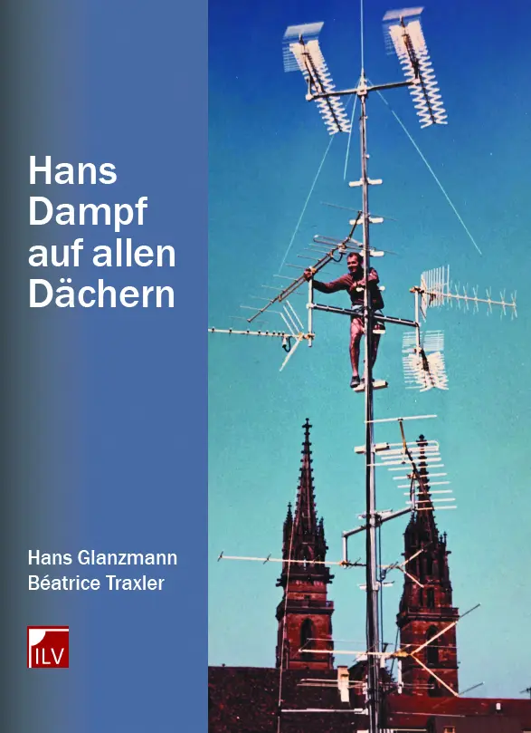 Cover: 9783907237267 | Hans Dampf auf allen Dächern | Gar viel ist passiert - Sache git's