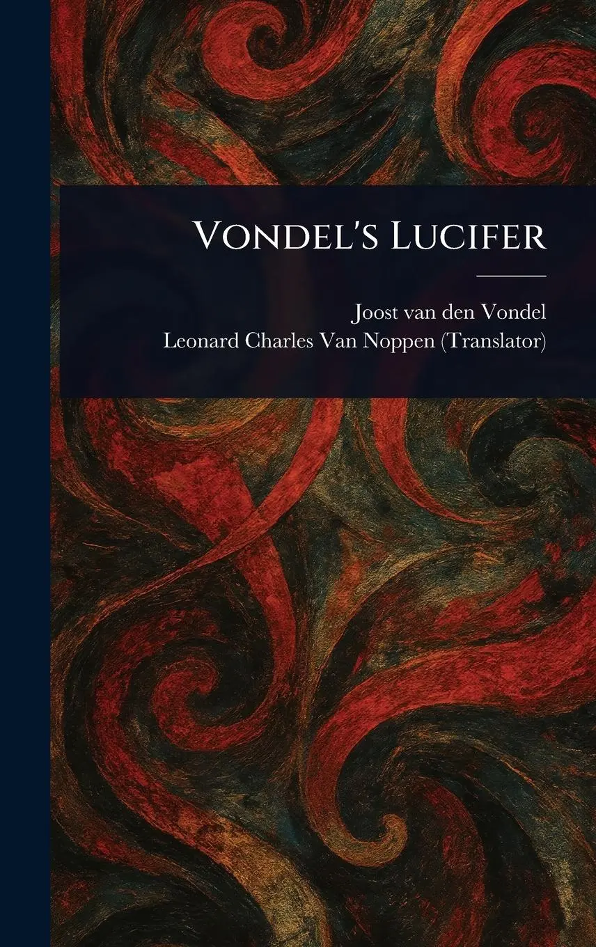 Cover: 9781023257367 | Vondel's Lucifer | Joost Van Den Vondel (u. a.) | Buch | Englisch