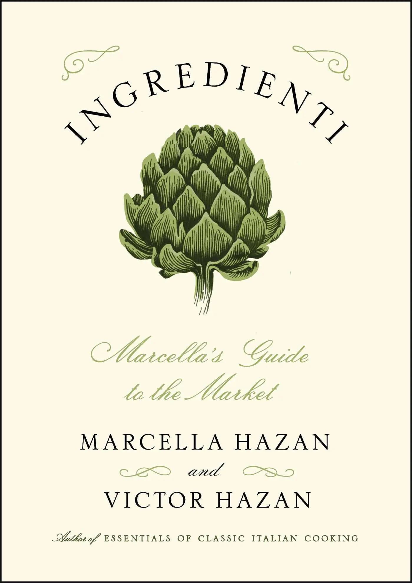 Cover: 9781451627367 | Ingredienti | Marcella's Guide to the Market | Marcella Hazan (u. a.)