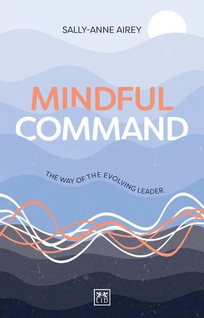 Cover: 9781911687467 | Mindful Command | Sally-Anne Airey | Taschenbuch | Englisch | 2024