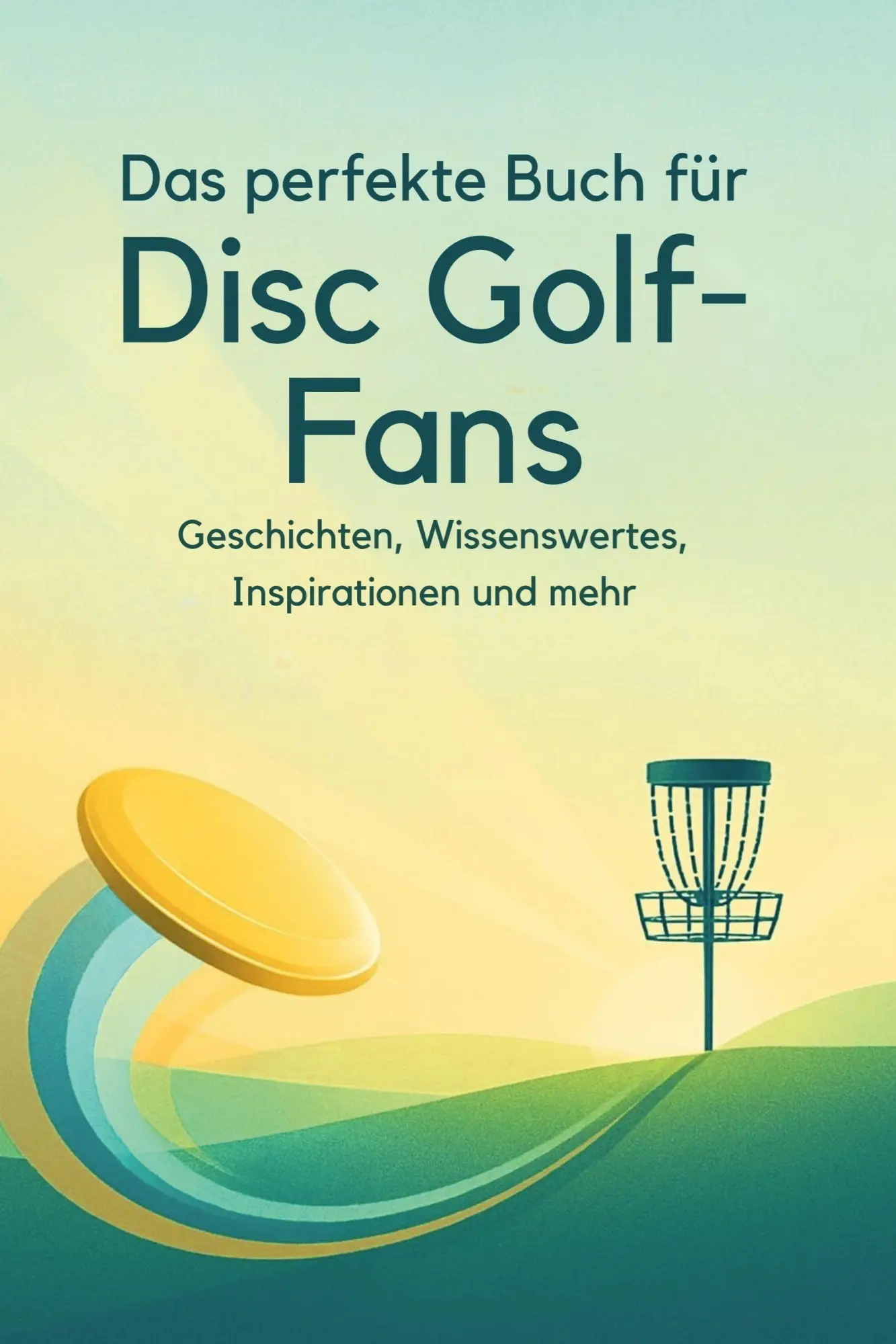 Cover: 9783695367467 | Das perfekte Buch für Disc Golf-Fans | Charlotte Fuchs | Taschenbuch
