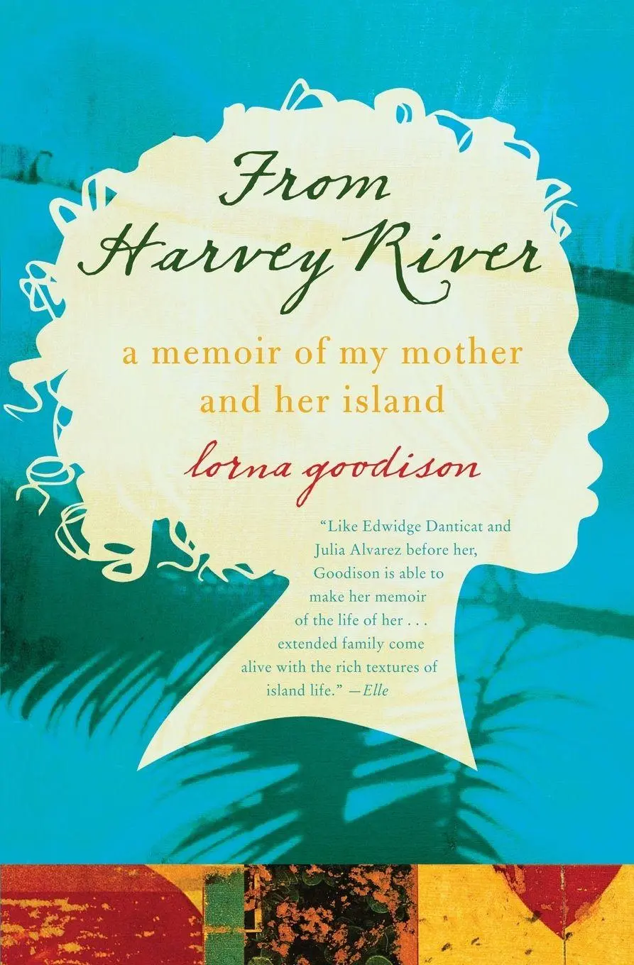 Cover: 9780061337567 | From Harvey River | A Memoir of My Mother and Her Island | Goodison