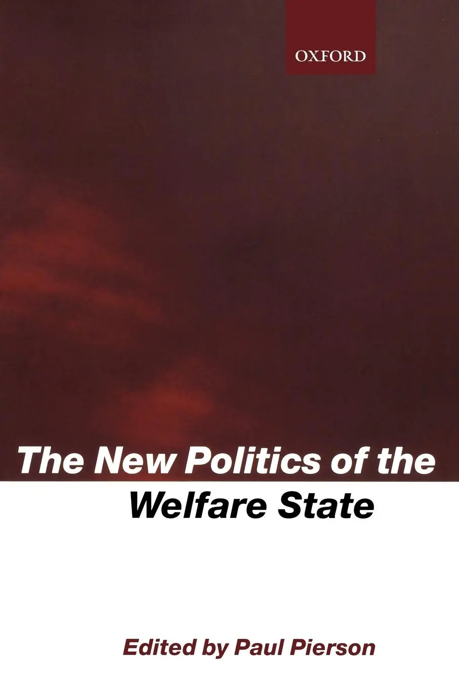 Cover: 9780198297567 | The New Politics of the Welfare State | Paul Pierson | Taschenbuch