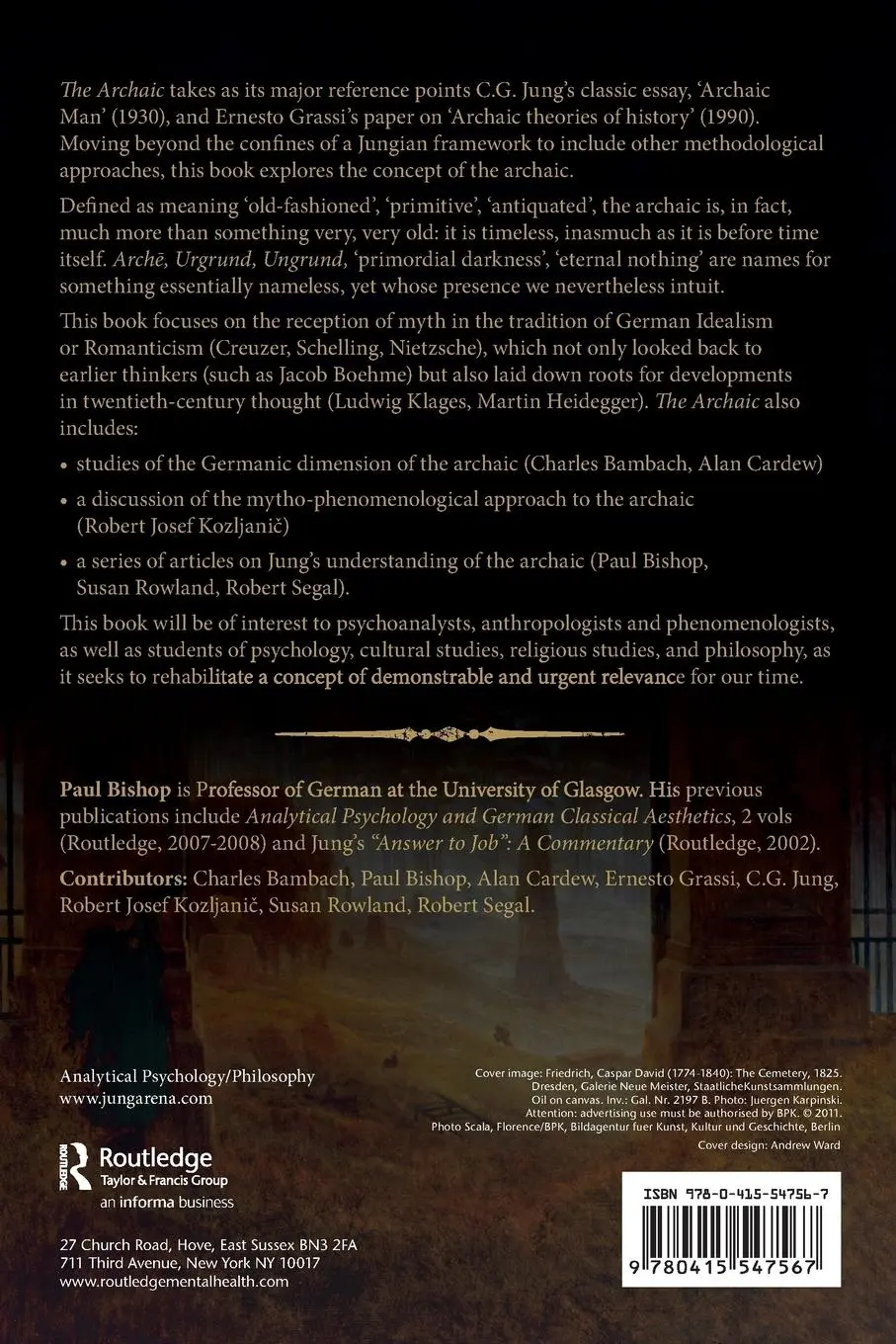 Rückseite: 9780415547567 | The Archaic | The Past in the Present | Paul Bishop | Taschenbuch