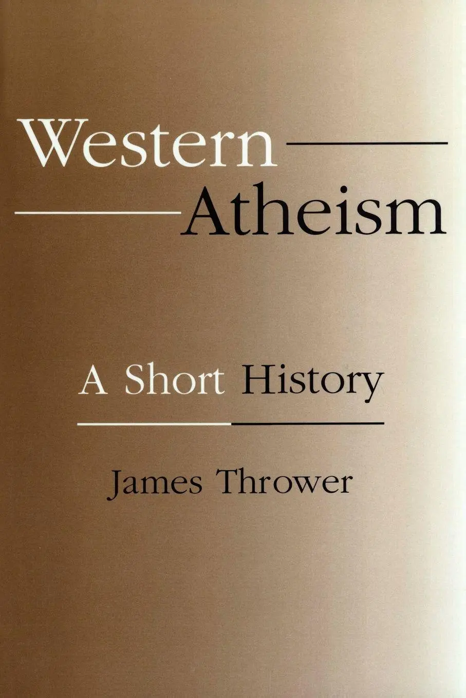 Cover: 9781573927567 | Western Atheism | A Short History | James Thrower | Taschenbuch | 1999