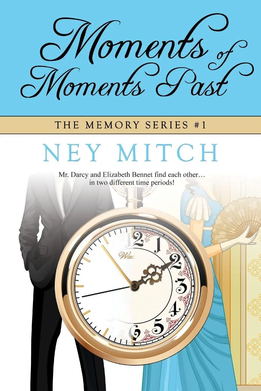 Cover: 9781680467567 | Moments of Moments Past | Ney Mitch | Taschenbuch | Englisch | 2019