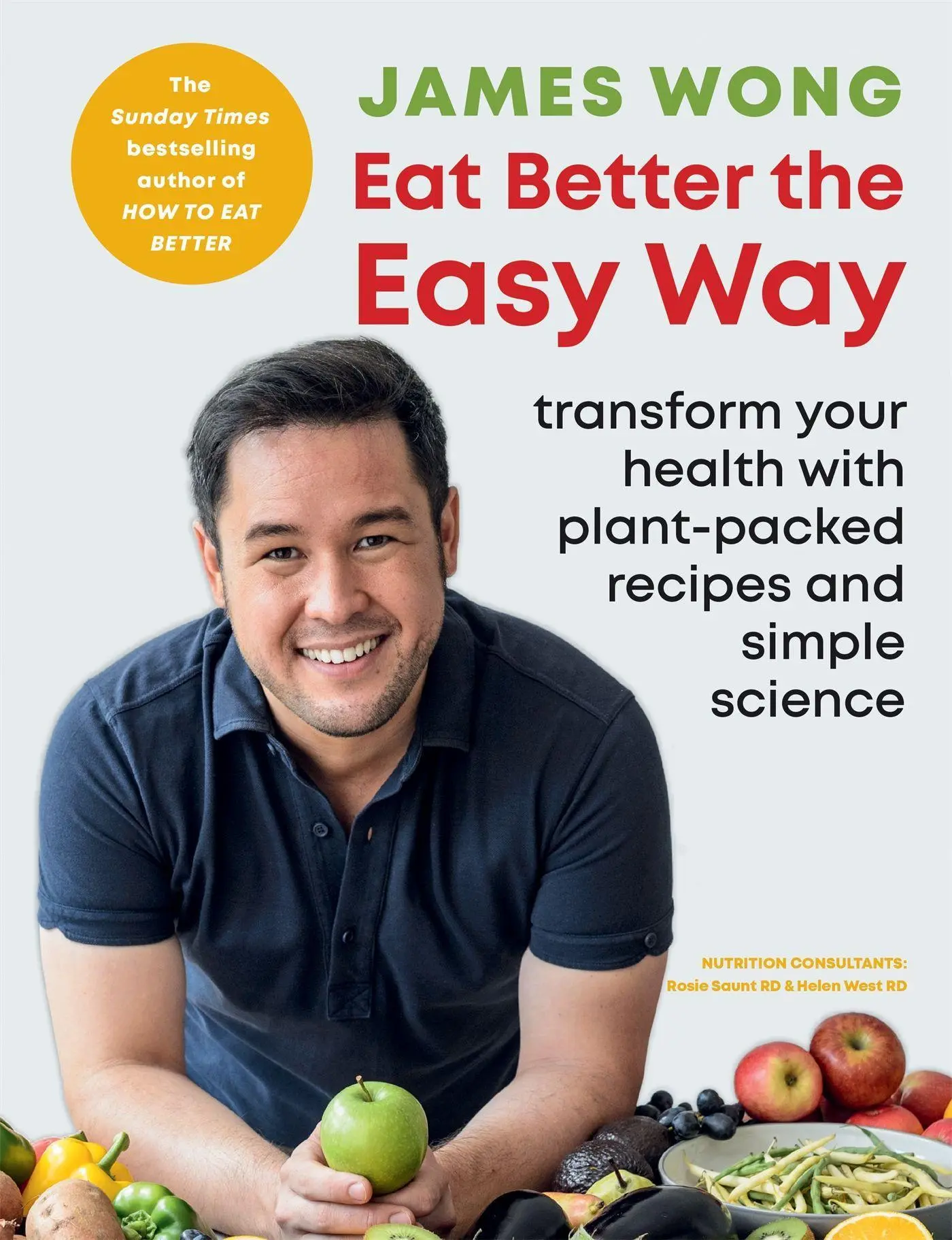 Cover: 9781784727567 | Eat Better the Easy Way | James Wong | Taschenbuch | Englisch | 2021