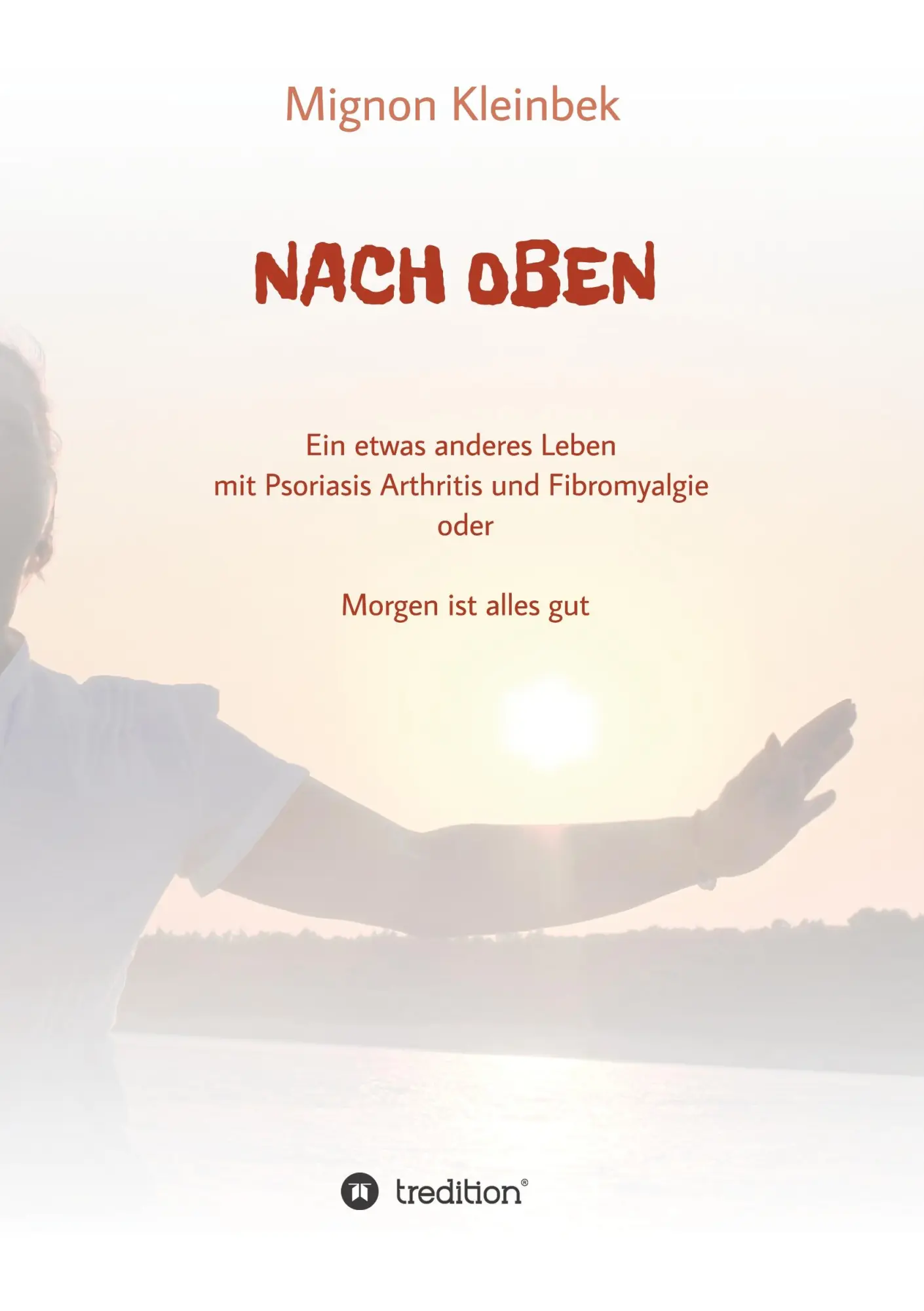 Cover: 9783732357567 | NACH OBEN | Mignon Kleinbek | Taschenbuch | Paperback | 384 S. | 2015