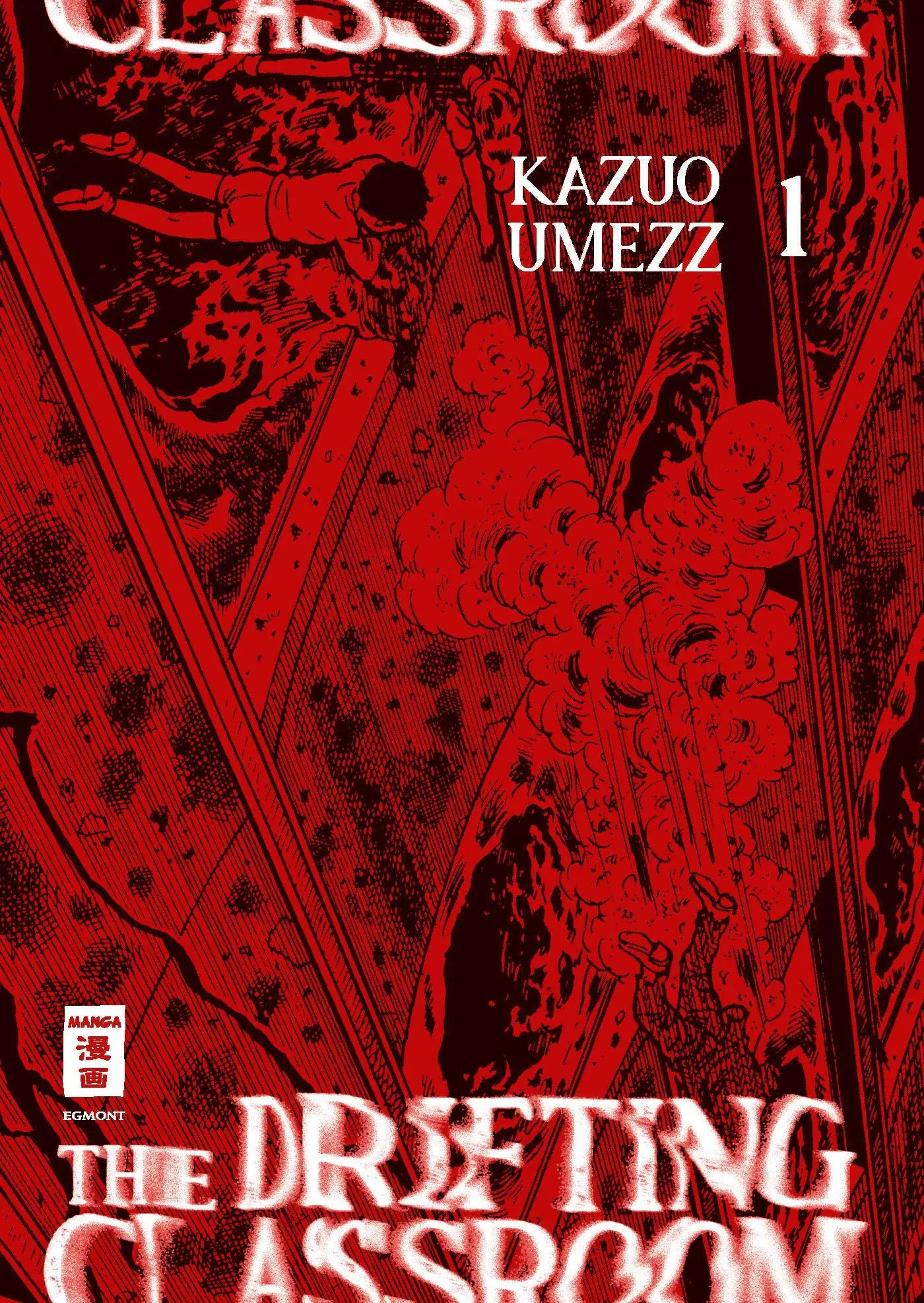 Cover: 9783755507567 | The Drifting Classroom 01 | Kazuo Umezz | Taschenbuch | 744 S. | 2026