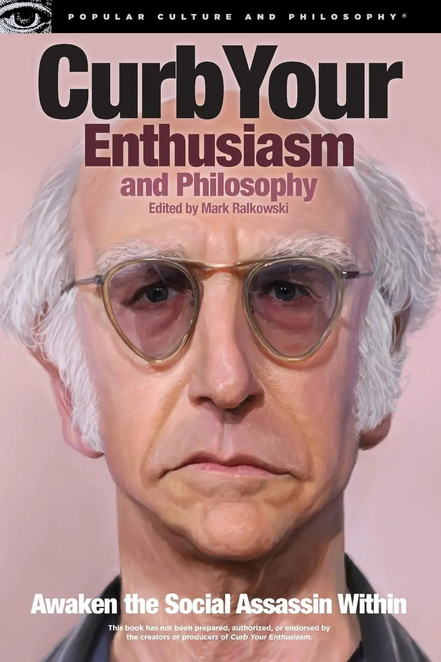 Cover: 9780812697667 | Curb Your Enthusiasm and Philosophy | Mark Ralkowski | Taschenbuch