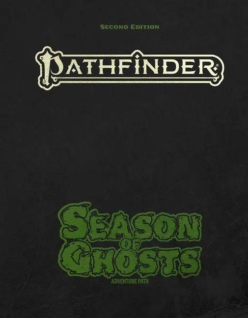 Cover: 9781640787667 | Pathfinder Season of Ghosts Adventure Path | Eleanor Ferron (u. a.)