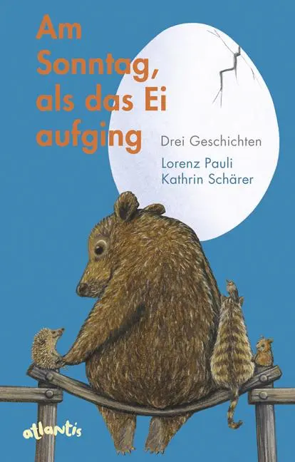 Cover: 9783715207667 | Am Sonntag, als das Ei aufging | Drei Geschichten für den Lesehunger