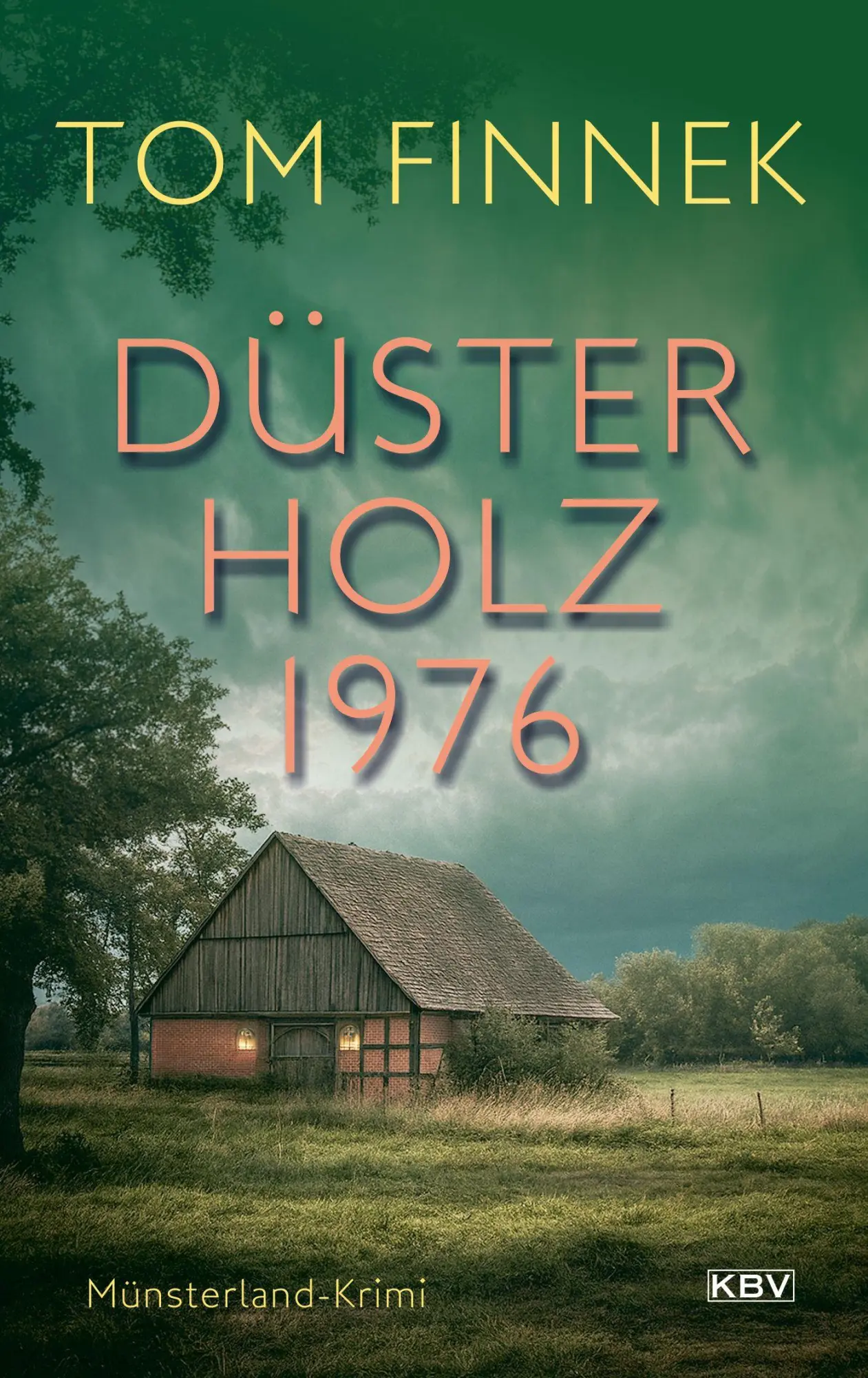 Cover: 9783954417667 | Düsterholz 1976 | Münsterland-Krimi | Tom Finnek | Taschenbuch | 2026