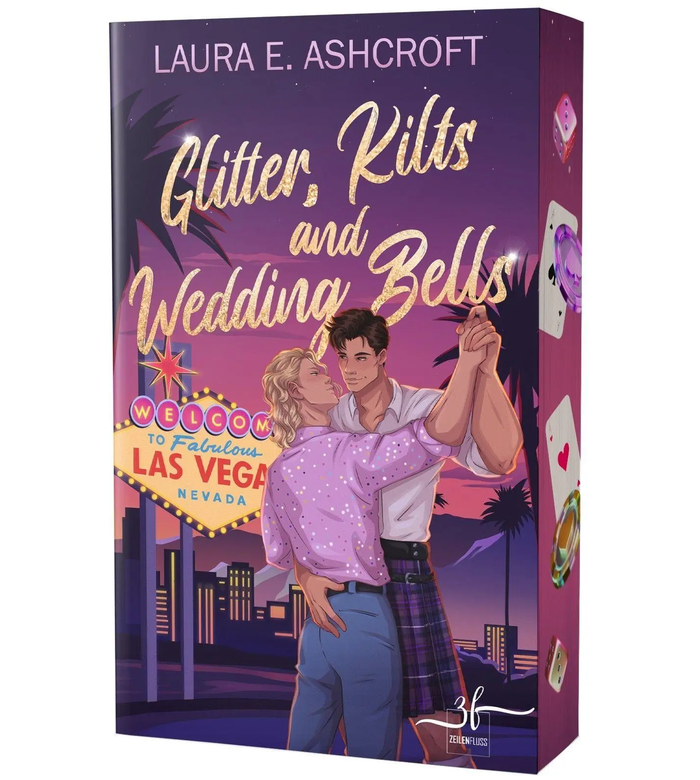 Cover: 9783967147667 | Glitter, Kilts &amp; Wedding Bells | Laura E. Ashcroft | Taschenbuch