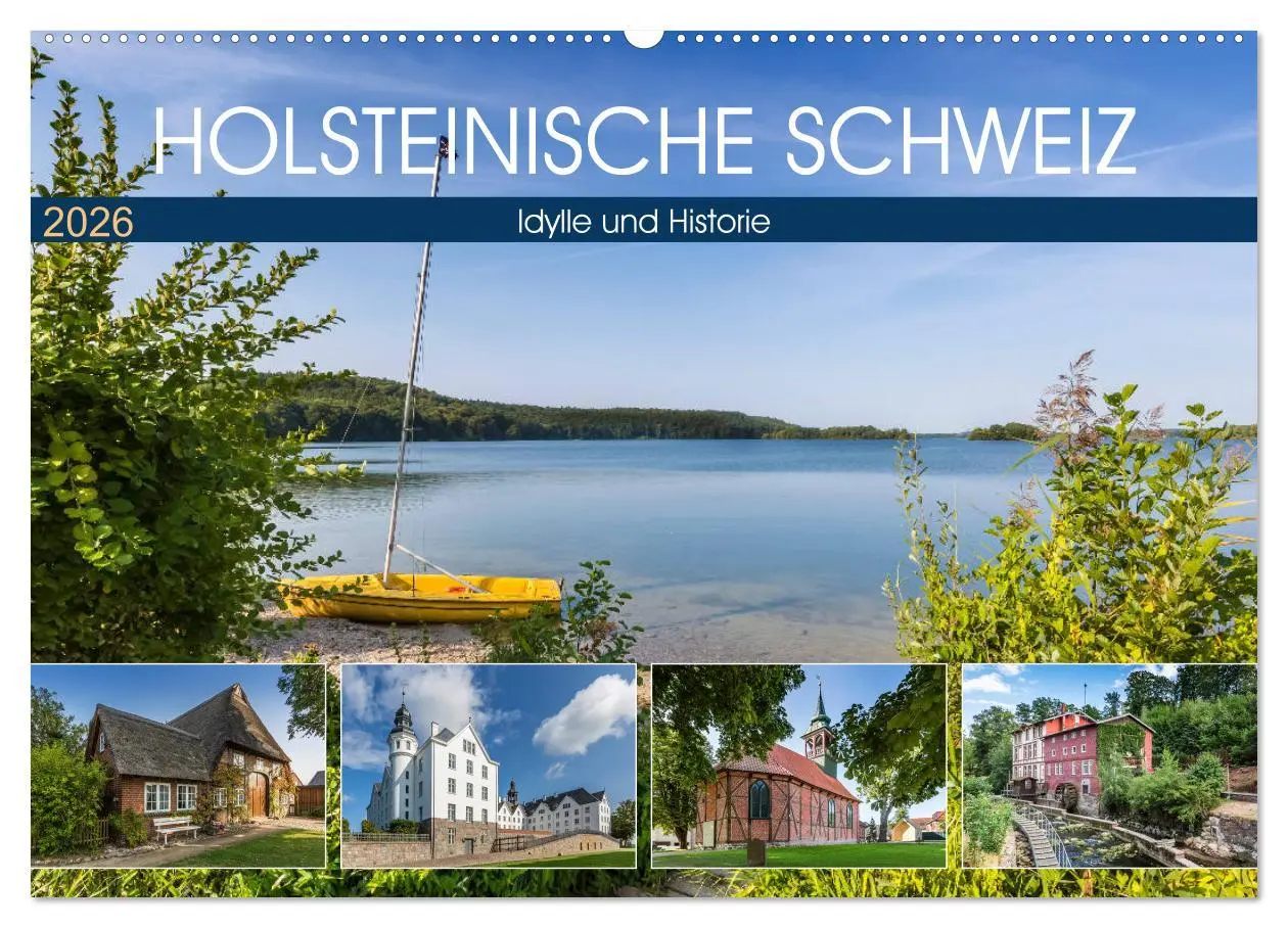 Cover: 9783457807767 | HOLSTEINISCHE SCHWEIZ Idylle und Historie (Wandkalender 2026 DIN A2...