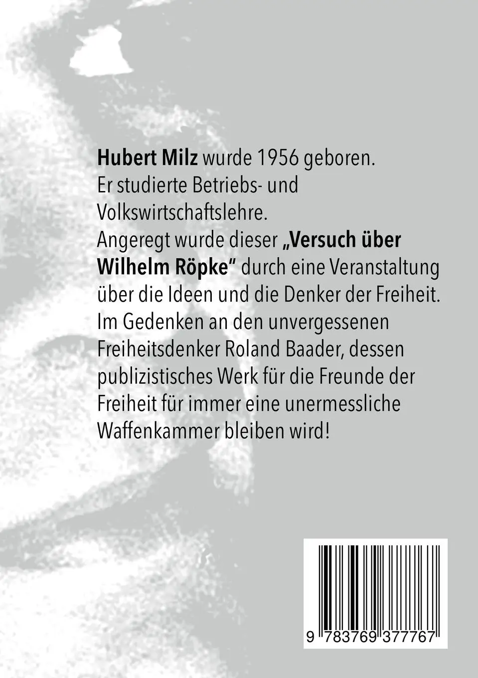 Rückseite: 9783769377767 | Freiheit - ein fragiles Kulturideal | Ein Essay über Wilhelm Röpke