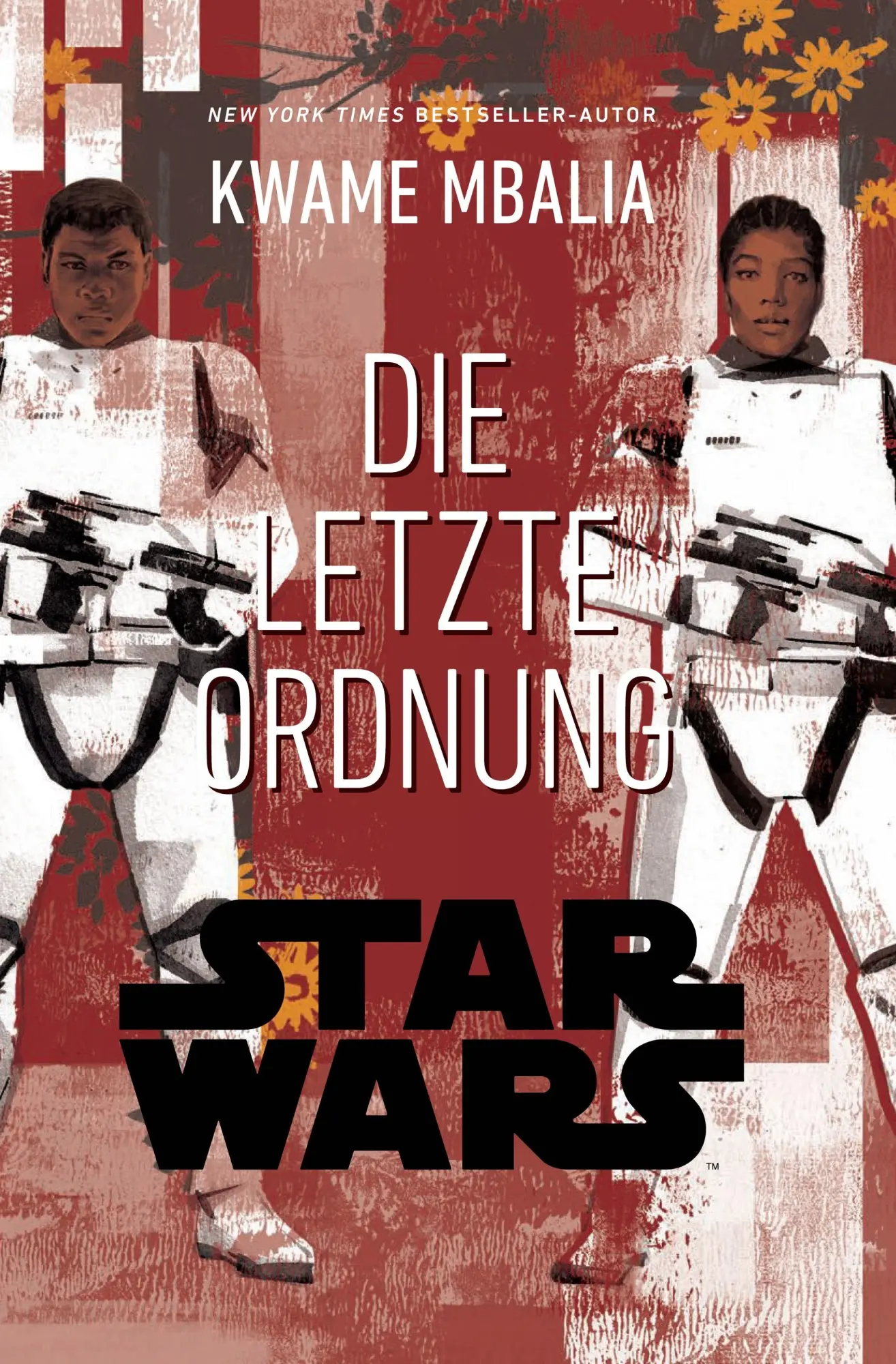 Cover: 9783833247767 | Star Wars: Die letzte Order | Kwame Mbalia | Taschenbuch | 432 S.