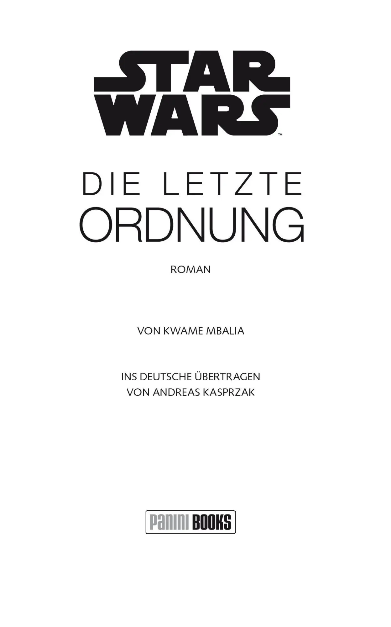 Bild: 9783833247767 | Star Wars: Die letzte Order | Kwame Mbalia | Taschenbuch | 432 S.
