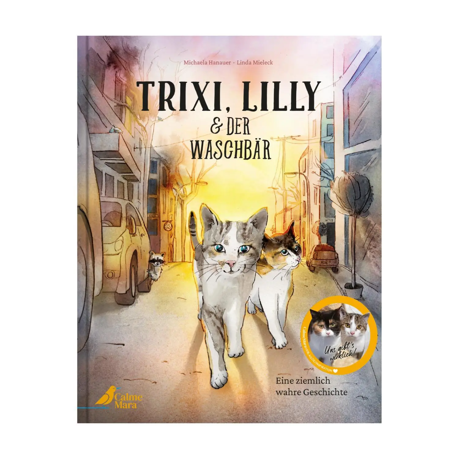 Cover: 9783948877767 | Trixi, Lilly und der Waschbär | Eine ziemlich wahre Geschichte | Buch