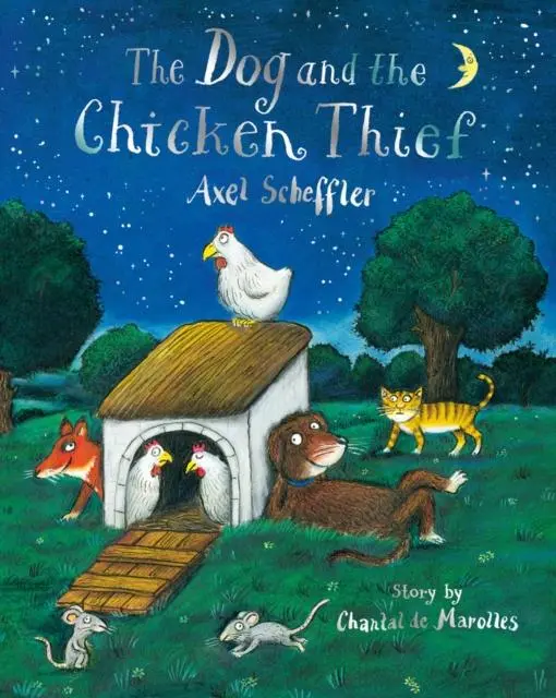 Cover: 9780702307867 | The Dog and the Chicken Thief | Chantal de Marolles | Taschenbuch