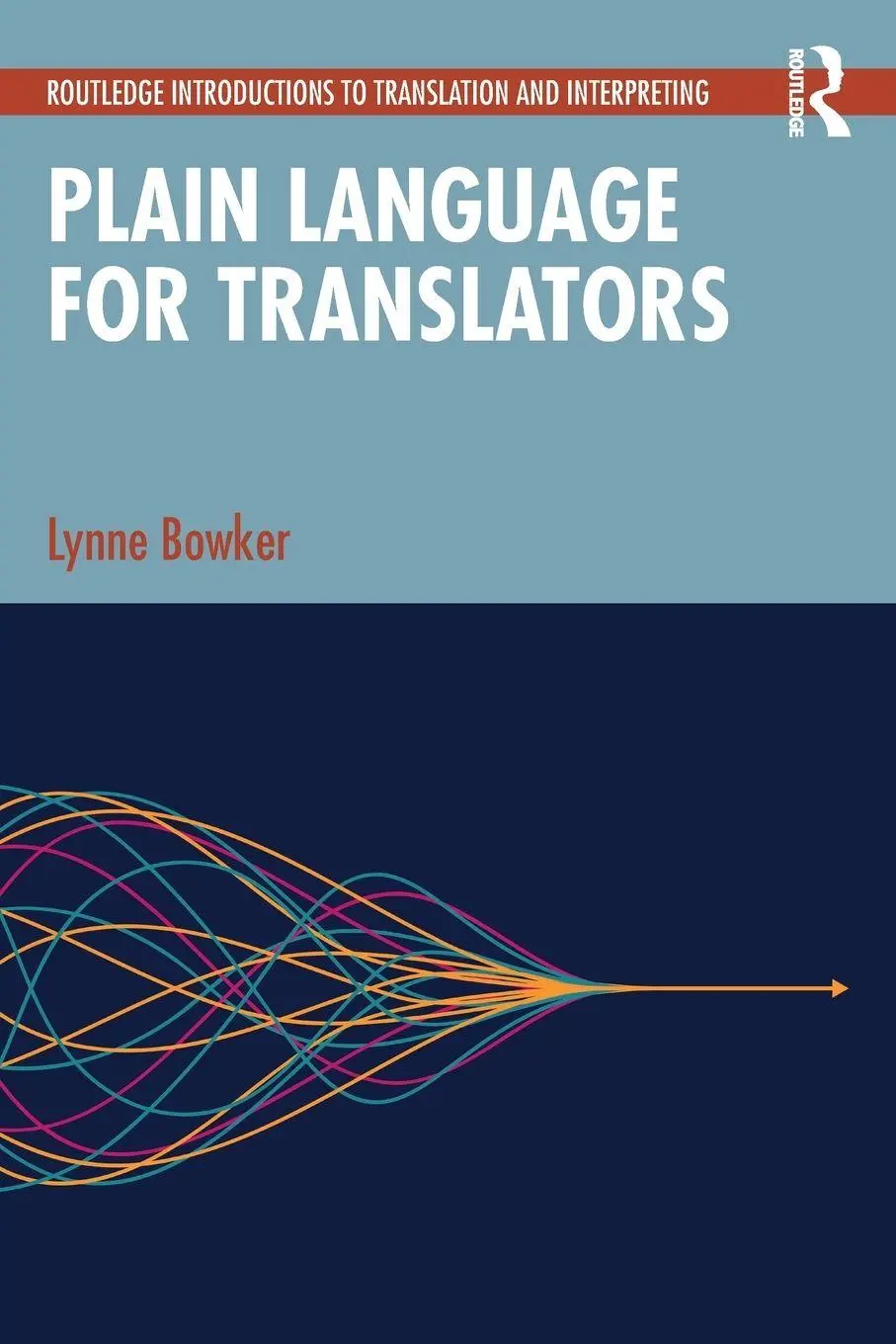Cover: 9781032597867 | Plain Language for Translators | Lynne Bowker | Taschenbuch | Englisch