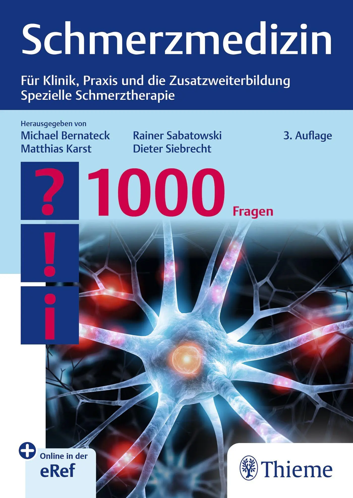 Cover: 9783132457867 | Schmerzmedizin - 1000 Fragen | Michael Bernateck (u. a.) | Bundle