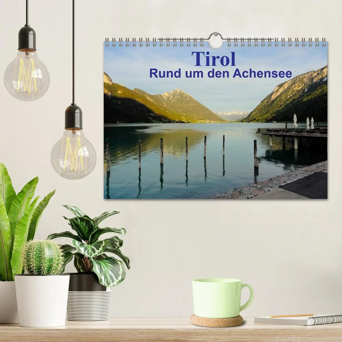 Bild: 9783516127867 | Tirol - Rund um den Achensee (Wandkalender 2026 DIN A4 quer),...