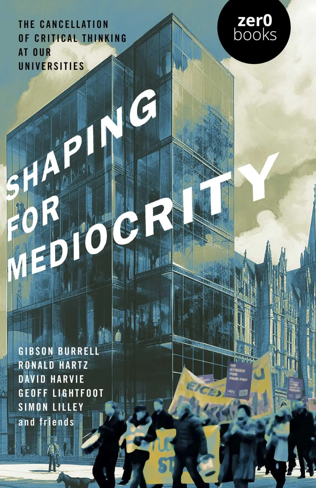Cover: 9781803417967 | Shaping for Mediocrity | David Harvie (u. a.) | Taschenbuch | Englisch