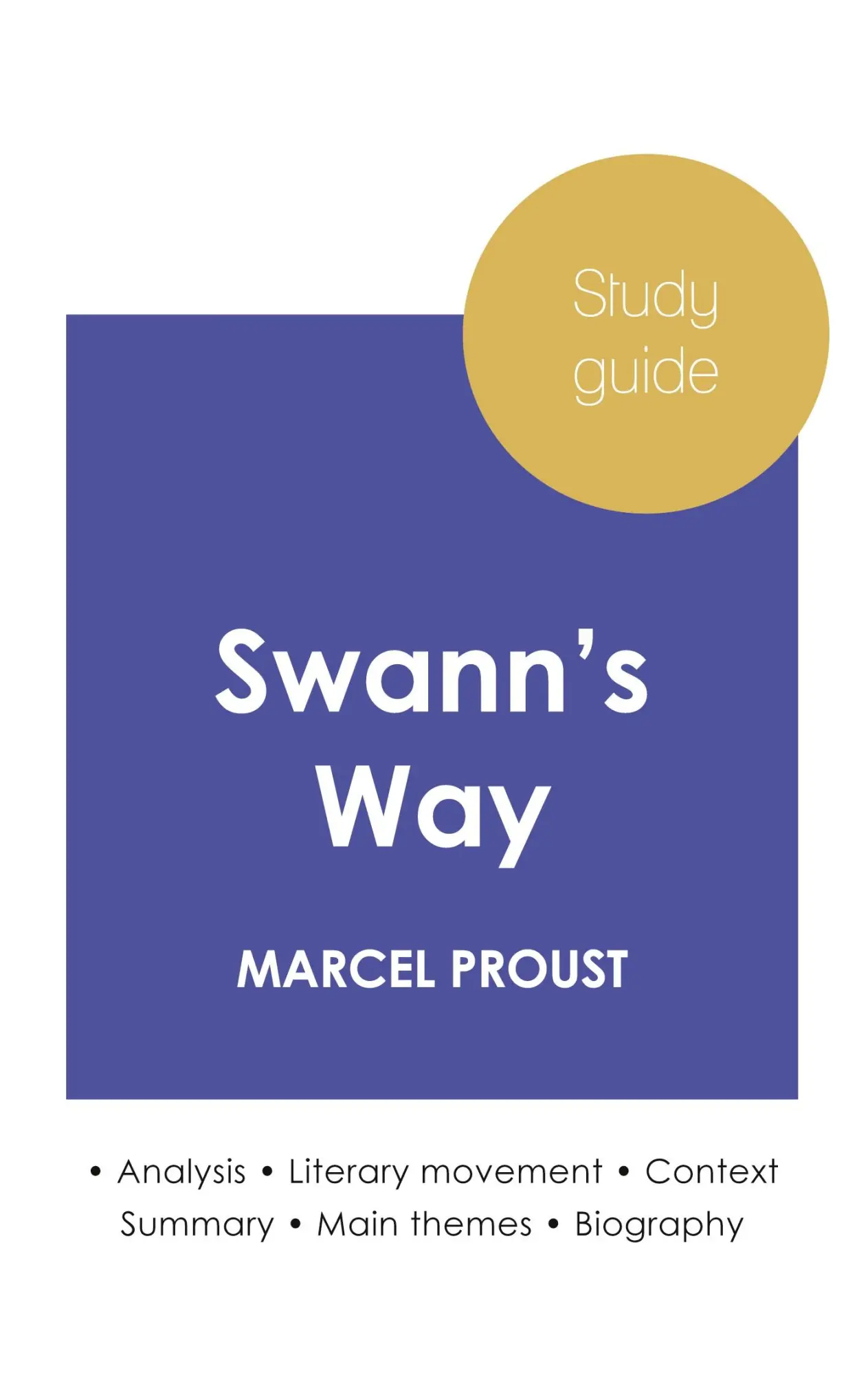 Cover: 9782759317967 | Study guide Swann's Way by Marcel Proust (in-depth literary...