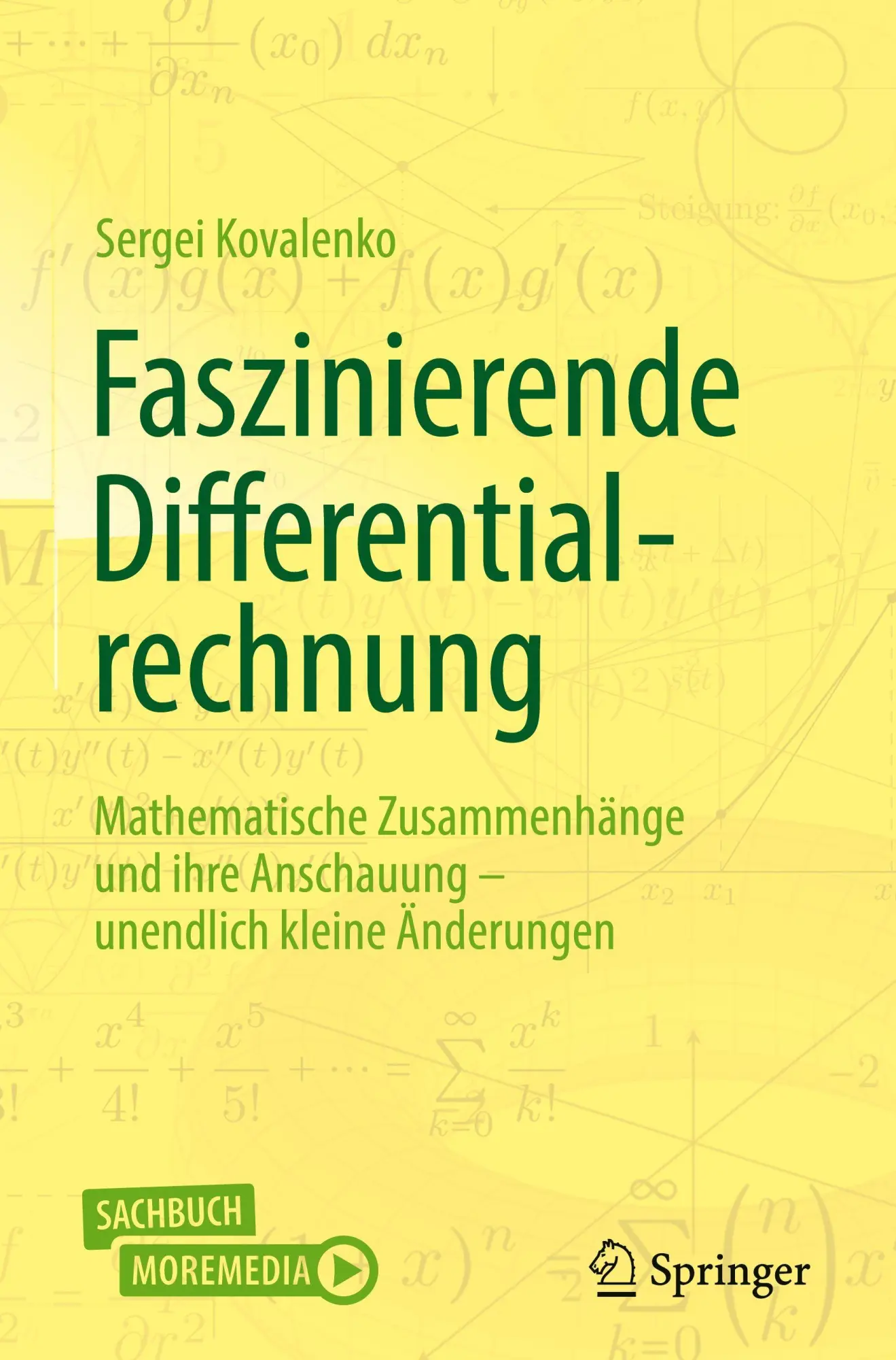 Cover: 9783662717967 | Faszinierende Differentialrechnung | Sergei Kovalenko | Buch | xvi