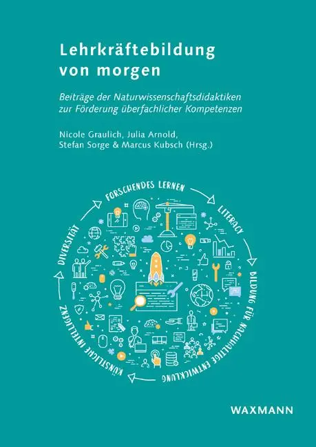 Cover: 9783830947967 | Lehrkräftebildung von morgen | Nicole Graulich (u. a.) | Taschenbuch