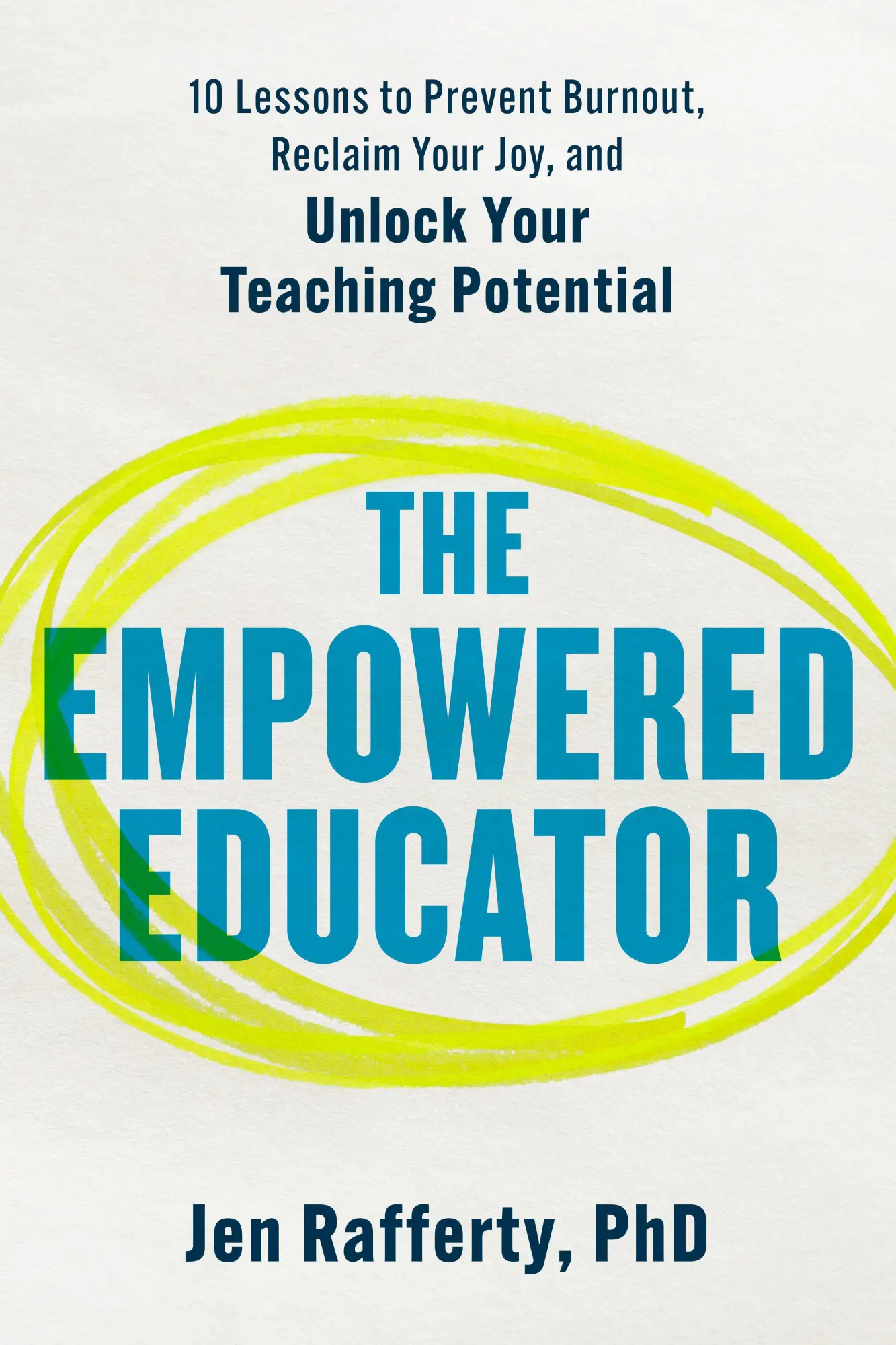 Cover: 9798217177967 | The Empowered Educator | Jen Rafferty | Taschenbuch | Englisch | 2026