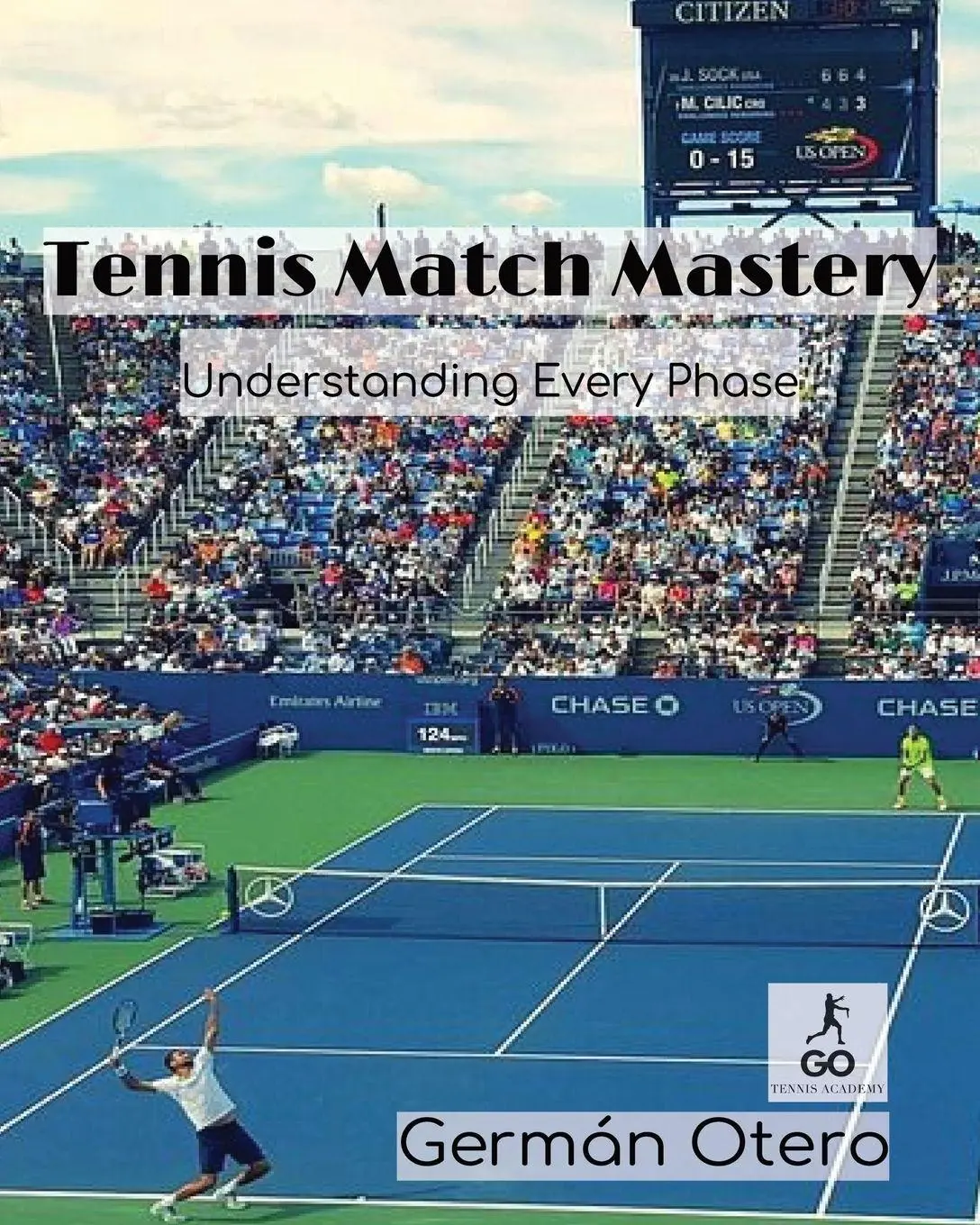 Cover: 9798349607967 | Tennis Match Mastery | Understanding Every Phase | Llc (u. a.) | Buch
