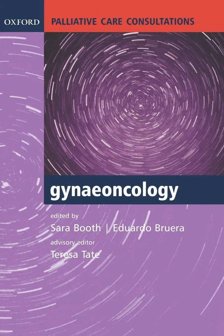 Cover: 9780198528067 | Palliative Care Consultations in Gynaeoncology | Sara Booth (u. a.)