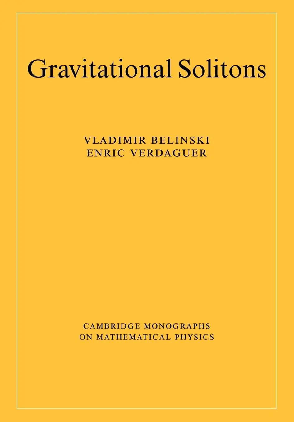 Cover: 9780521018067 | Gravitational Solitons | V. Belinski (u. a.) | Taschenbuch | Englisch