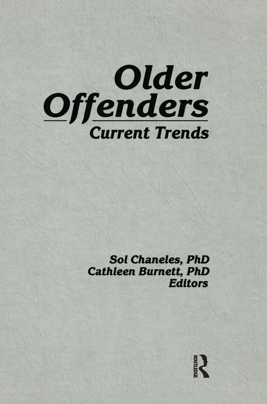 Cover: 9780866568067 | Older Offenders | Current Trends | Cathleen Burnett | Buch | Englisch