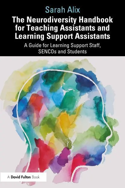 Cover: 9781032548067 | The Neurodiversity Handbook for Teaching Assistants and Learning...