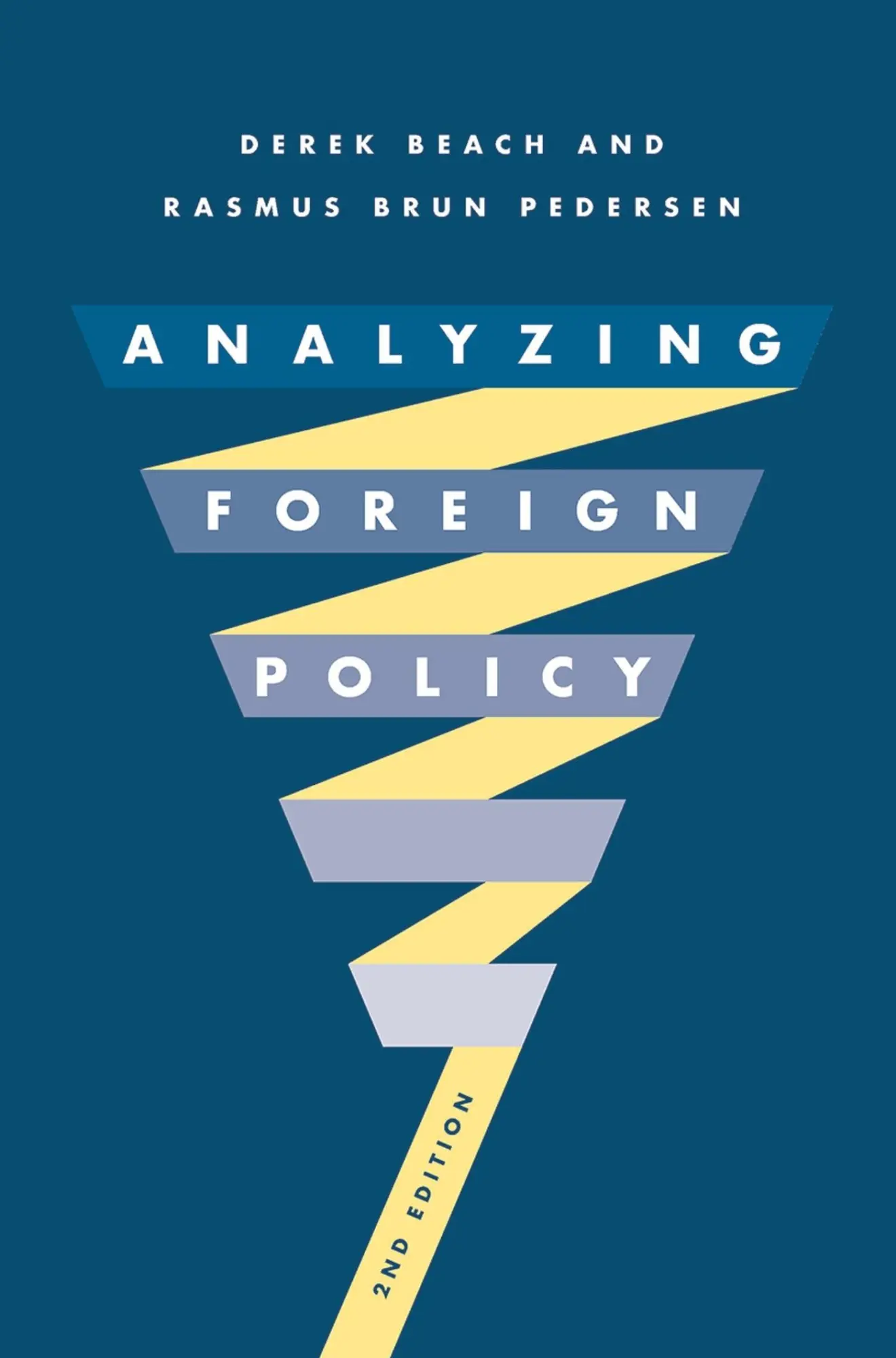 Cover: 9781352008067 | Analyzing Foreign Policy | Derek Beach (u. a.) | Taschenbuch | 2019