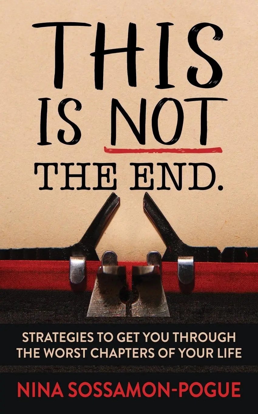 Cover: 9781642798067 | This Is Not 'The End' | Nina Sossamon-Pogue | Taschenbuch | Englisch