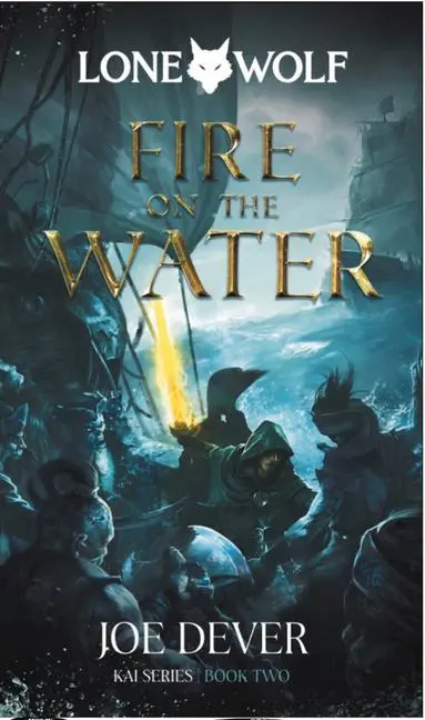 Cover: 9781916268067 | Fire on the Water: Kai Series Volume 2 | Joe Dever | Buch | Lone Wolf
