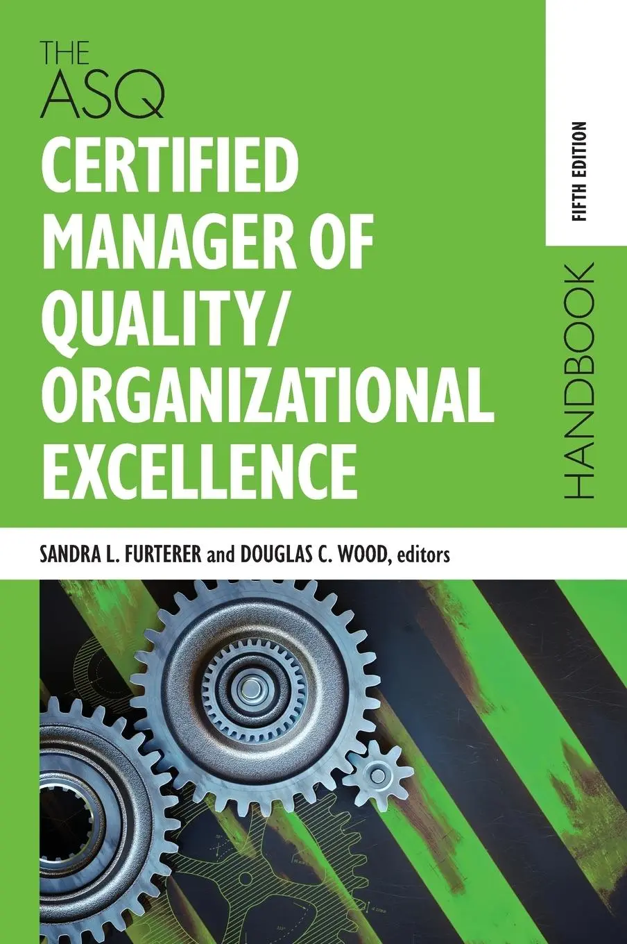 Cover: 9781951058067 | The ASQ Certified Manager of Quality/Organizational Excellence...