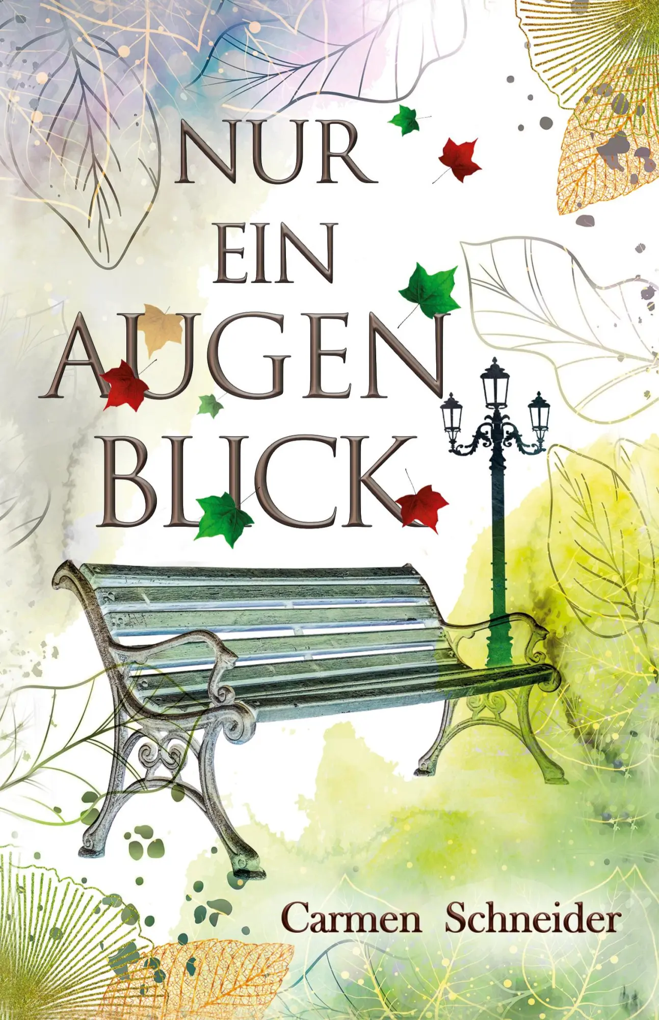 Cover: 9783384348067 | Nur ein Augenblick | Carmen Schneider | Taschenbuch | Deutsch | 2024